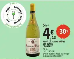 E.Leclerc AOP CÔTES DU RHÔNE VIN BLANC “BONPAS” offre