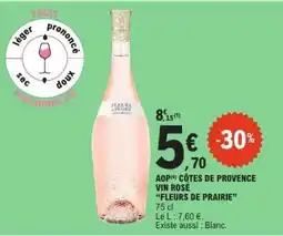 E.Leclerc AOP CÔTES DE PROVENCE VIN ROSÉ “FLEURS DE PRAIRIE” offre