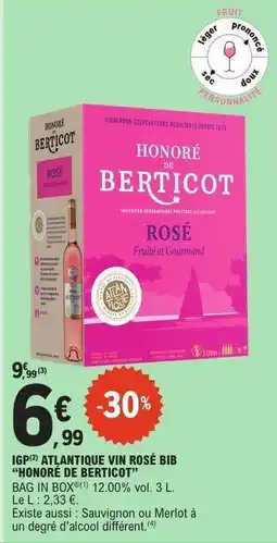 E.Leclerc IGP Atlantique Vin Rosé BIB 'Honoré de Berticot' offre