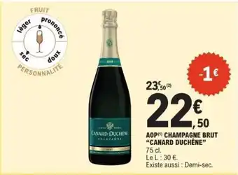 E.Leclerc AOP CHAMPAGNE BRUT 'CANARD DUCHÊNE' offre
