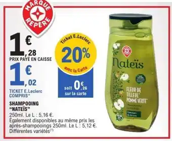 E.Leclerc Shampooing Nateïs offre
