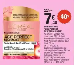 E.Leclerc SOIN ANTI AGE “AGE PERFECT DE L’ORÉAL PARIS” offre