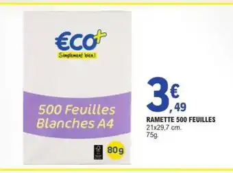 E.Leclerc RAMETTE 500 FEUILLES offre