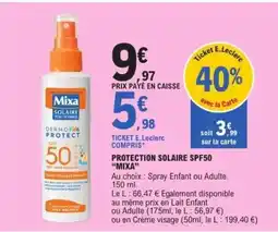E.Leclerc PROTECTION SOLAIRE SPF50 “MIXA” offre