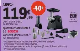 E.Leclerc Hachoir à viande Serie 4 BOSCH offre