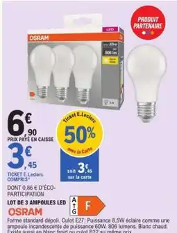E.Leclerc LOT DE 3 AMPOULES LED OSRAM offre