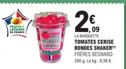E.Leclerc TOMATES CERISE RONDES SHAKER offre