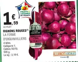 E.Leclerc Oignons Rouges offre