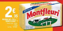 E.Leclerc Montfleuri Beurre 60% M.G offre