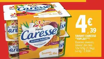 E.Leclerc Yaourt Caresse 'Yoplait' offre
