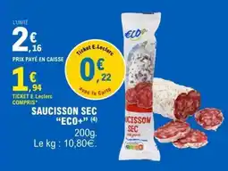 E.Leclerc SAUCISSON SEC “ECO+” offre