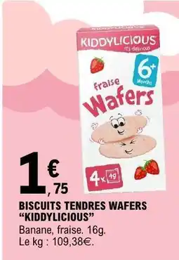 E.Leclerc BISCUITS TENDRES WAFERS KIDDYLICIOUS offre