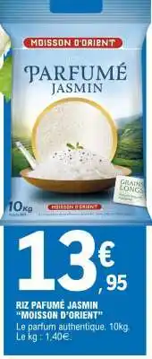 E.Leclerc RIZ PAFUMÉ JASMIN “MOISSON D’ORIENT” offre