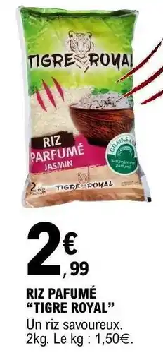 E.Leclerc RIZ PAFUMÉ “TIGRE ROYAL” offre