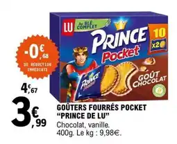 E.Leclerc GOÛTERS FOURRÉS POCKET “PRINCE DE LU” offre