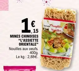 E.Leclerc MINES CHINOISES “L’ASSIETTE ORIENTALE” offre