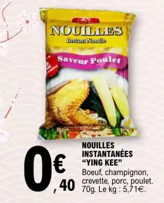 E.Leclerc NOUILLES INSTANTANÉES “YING KEE” offre