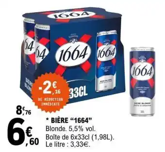 E.Leclerc Bière '1664' offre