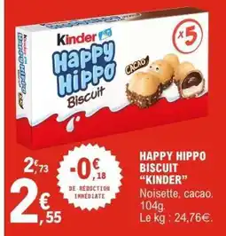 E.Leclerc HAPPY HIPPO BISCUIT “KINDER” offre