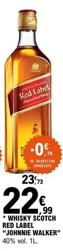 E.Leclerc WHISKY SCOTCH RED LABEL JOHNNIE WALKER offre