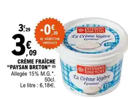 E.Leclerc CRÈME FRAÎCHE “PAYSAN BRETON” offre