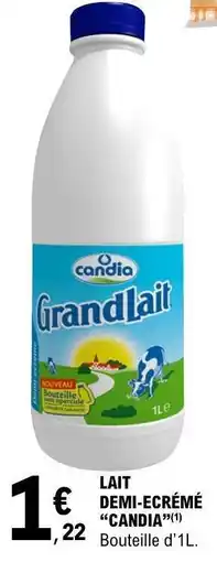 E.Leclerc Lait Demi-Écrémé 'Candia' offre