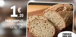E.Leclerc Pain Complet offre