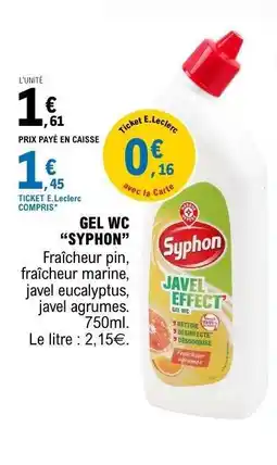 E.Leclerc GEL WC “SYPHON” offre
