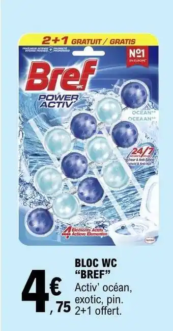 E.Leclerc BLOC WC BREF offre