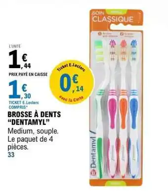 E.Leclerc BROSSE À DENTS “DENTAMYL” offre