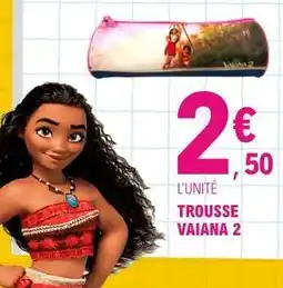 E.Leclerc TROUSSE VAIANA 2 offre