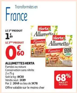 Auchan Allumettes Herta offre