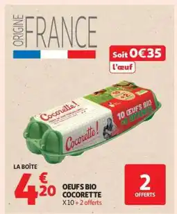 Auchan Oeufs Bio Cocorette offre