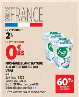 Auchan Fromage Blanc Nature Au Lait De Brebis Bio Vrai offre