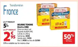 Auchan Beurre Tendre Elle & Vire offre
