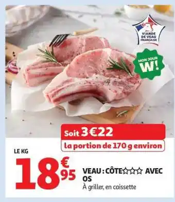 Auchan Veau : Côte*** Avec Os offre