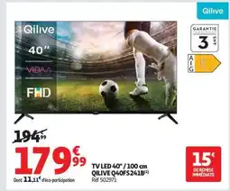 Auchan Tv Led 40 / 100 Cm Qilive Q40Fs241B offre