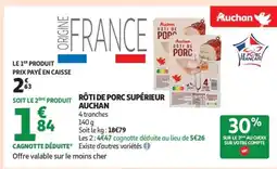Auchan Rôti De Porc Supérieur Auchan offre
