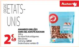 Auchan Amandes Grillées Sans Sel Ajouté Auchan offre