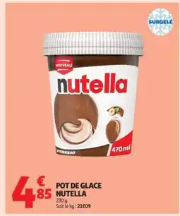 Auchan Pot De Glace Nutella offre