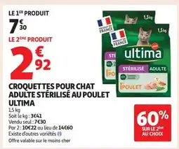 Auchan CROQUETTES POUR CHAT ADULTE STÉRILISÉ AU POULET ULTIMA offre