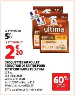 Auchan ULTIMA Croquettes au Poulet offre