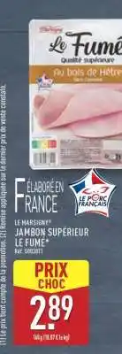 ALDI LE MARSIGNY JAMBON SUPÉRIEUR LE FUMÉ offre