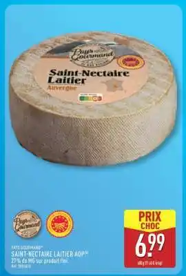ALDI Saint Nectaire Laitier Aop offre
