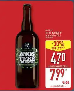 ALDI ANOSTEKE BIÈRE BLONDE 8° offre
