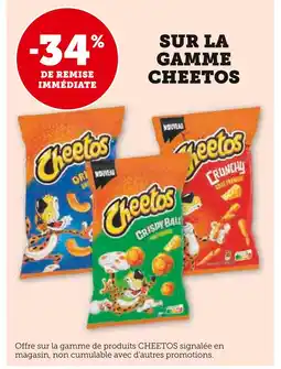 Super U CHEETOS -34% sur la gamme cheetos offre