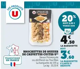 Super U U Brochettes de queues de crevettes cuites offre