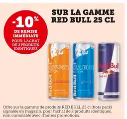 Super U Red Bull -10% de remise immédiate pour l'achat de 2 produits identiques sur la gamme Red Bull 25 cl offre