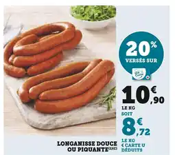 Super U Longanisse douce ou piquante offre