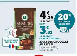 Super U U Amandes chocolat au lait U offre